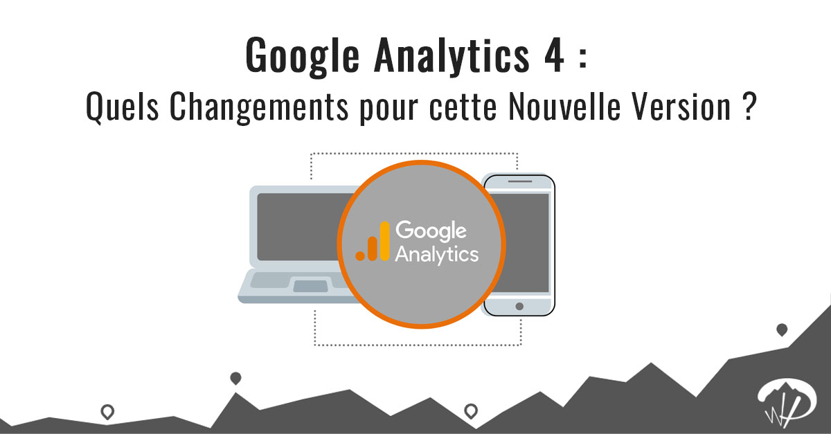 google analytics 4 nouvelle version